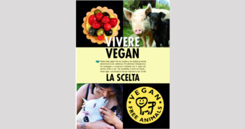 Il nostro materiale: Vivere vegan, la scelta
