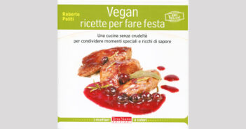 Vegan – Ricette per fare festa