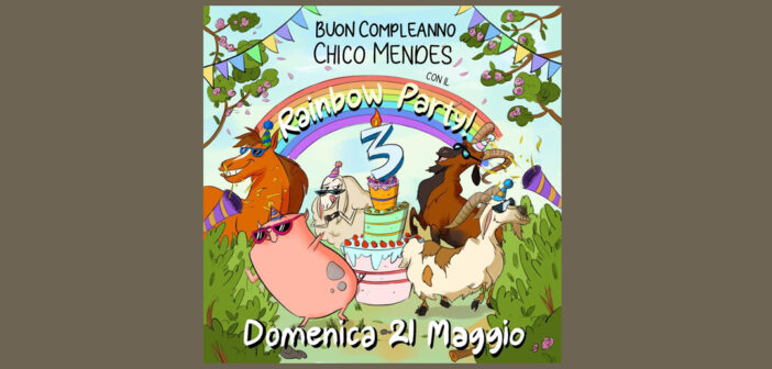 Festeggiamo i 3 anni del rifugio Chico Mendes