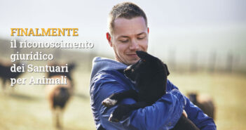 Finalmente il riconoscimento giuridico dei Santuari per Animali